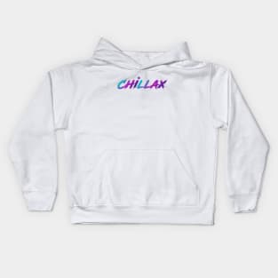 Chillax 90s Slang With 90s Colors Kids Hoodie